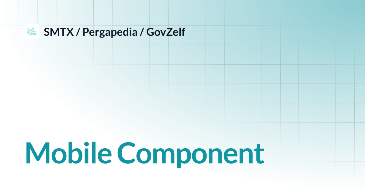 Mobile Component | SMTX / Pergapedia / GovZelf